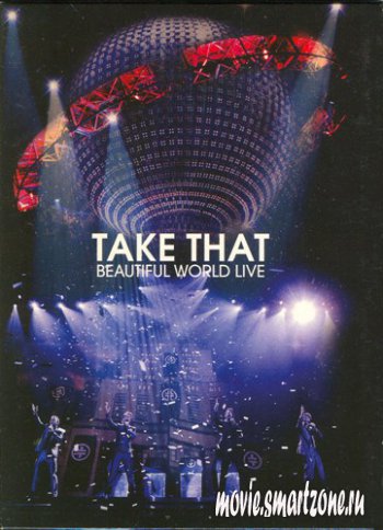 Take That - Beautiful World Live (2008) DVDRip  