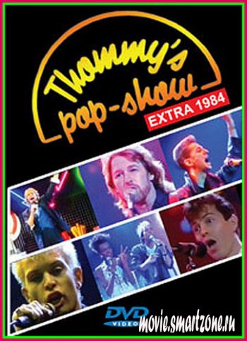 VA - Thommy's Pop Show 1984 (Live) 2006 TVRip