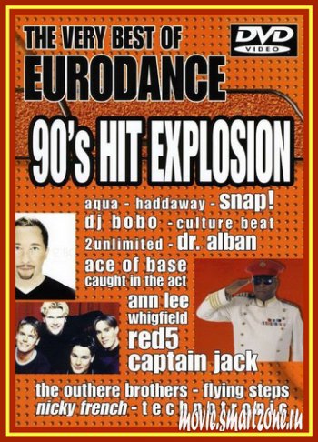 VA - 90s Hit Explosion: The Very Best Of Eurodance (2008) DVDRip