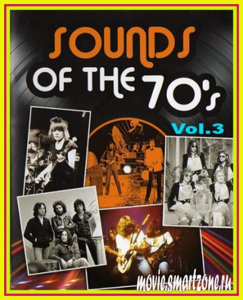 VA - Sounds Of The 70s.vol.3 (2017) DVDRip