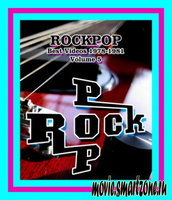 VA – RockPop - Best Videos 1978 - 1981.Vol. 5 (2013) TVRip