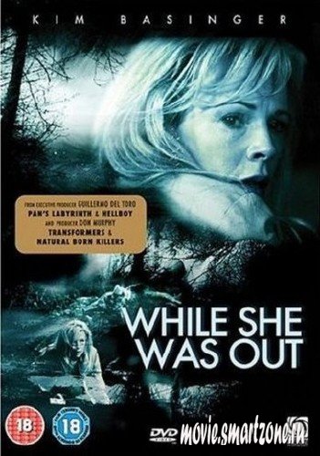 Пока ее не было / While She Was Out (2008) DVDRip