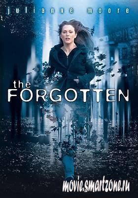Забытое / The Forgotten (2004) DVDRip