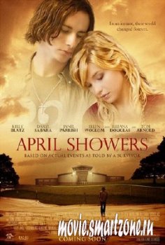 Апрельские дожди / April Showers (2009) DVDRip