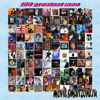 VA-100 лучших певцов мира /100 greatest men(2003)TVRip