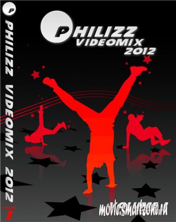 VA - Philizz Videomix 2012 - Volume 1 (2012) DVDRip