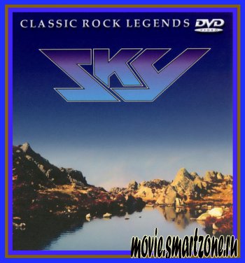 Sky - Classic Rock legends (2001) DVDRip